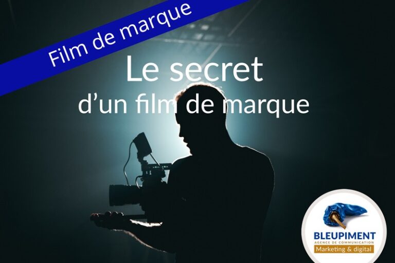 Le secret d'un film de marque réussi