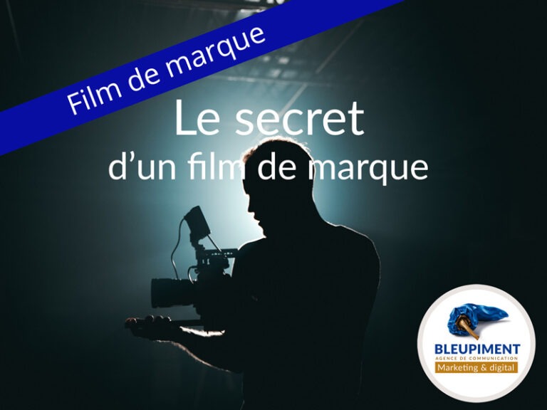 Le secret d'un film de marque réussi